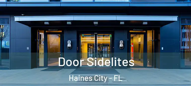  Door Sidelites Haines City - FL