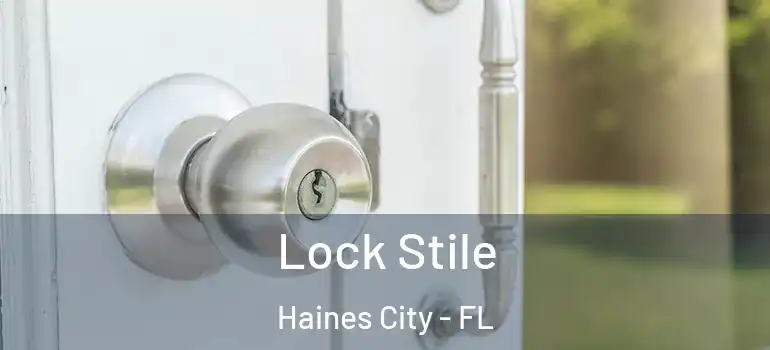  Lock Stile Haines City - FL