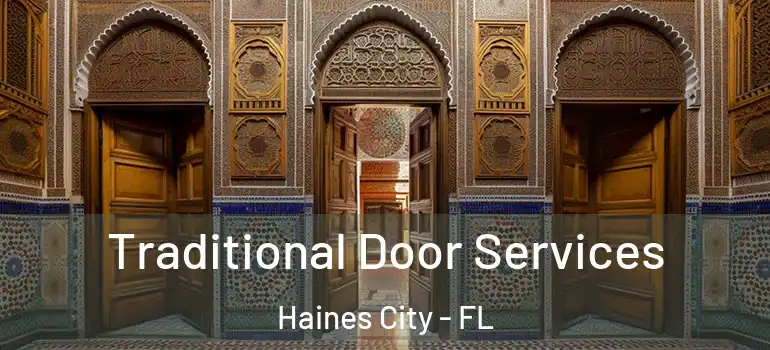  Traditional Door Services Haines City - FL